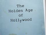 Book review:  the holden age of hollywood by phil brody