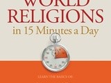 Book review:  understanding world religions in 15 minutes a day by garry r. morgan