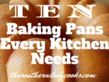 10 baking pans every kitchen needs
