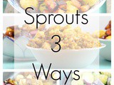 A Very Veggie Xmas: Brussels Sprouts 3 Ways