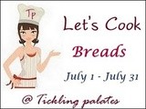 Announcing Let’s Cook #17 ~ Breads