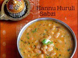 Hannu Huruli Sabzi (Karnataka Special)