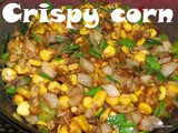 Crispy corns recipe