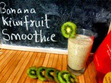 Banana kiwi fruit smoothie