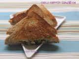 Chilli Cheese Sandwich - Cheese Chilli Sandwich Recipe
