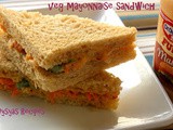 Easy Vegetable Mayonnaise Sandwich Recipe - Veg Mayo Sandwich Recipe