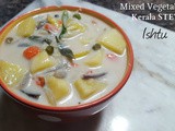 Mixed Vegetable ishtu - a vegetable stew Kerala style