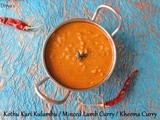 Kothu Kari Kulambu / Minced Lamb Curry / Kheema Curry - No Tomato Recipe