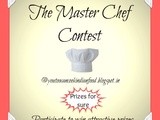 My First Event - The Master Chef Contest - Win attractive prizes