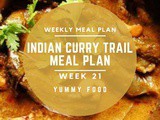 Week 21 -Indian Curry Trail Meal Plan