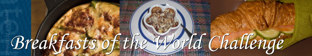 Very Good Recipes - Breakfasts of the World Challenge