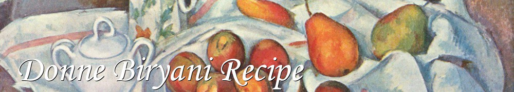 Very Good Recipes - Donne Biryani Recipe