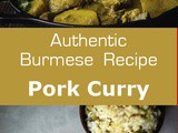 Burma: Pork Curry