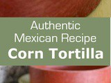 Mexico: Corn Tortilla