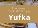 Turkey: Yufka