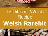 United Kingdom: Welsh Rarebit (Welsh Rabbit)