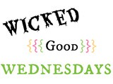 Wicked Good Wednesday #37