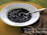 The Glue that Holds Us Together... (Made-from-Scratch Black Beans)