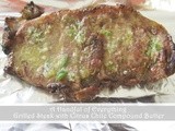 Grilled Steak with Citrus Chile Compound Butter