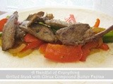 Grilled Steak with Citrus Compound Butter Fajitas