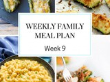 Weekly Family Meal Plan Week 9