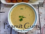 Fasting Recipe: Peanut Curry | शेंगदाण्याची आमटी उपवासासाठी | व्रत के लिये मुंगफली की कढी