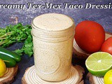 Taco Salad Dressing | 5 Minutes Tex-Mex Style Taco Salad Dressing | Keto Salad Dressing
