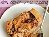 Slow cooker bread pudding
