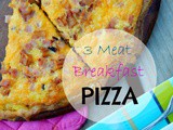 3 Meat Breakfast Pizza