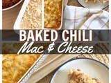 Baked Chili Mac & Cheese
