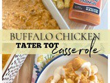 Buffalo Chicken Tater Tot Casserole