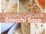 Creamy Chicken Gnocchi Soup