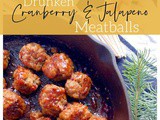 Drunken Cranberry & Jalapeno Meatballs