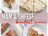Ham & Cheese Breakfast Scones