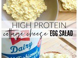 High Protein Cottage Cheese Egg Salad