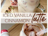 Iced Vanilla Cinnamon Latte