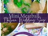 Mini Meatball Italian Wedding Soup