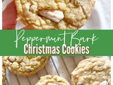 Peppermint Bark Christmas Cookies