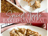 Spiced Apple Baked Oatmeal