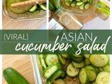 (Viral) Asian Cucumber Salad