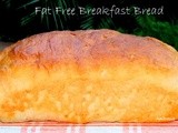 Fat Free Breakfast Bread