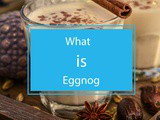 Crack the Eggnog Enigma: What is Eggnog, Anyway