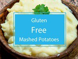 Gluten Free Mashed Potatoes: Creamy Delight for Every Meal