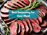 Master the Art of Flavor with the Best Seasoning for Deer Meat