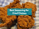 Unlock the Flavor: Best Seasoning for Fried Chicken