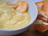 Crema al mandarino con bimby o senza ricetta facile