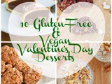 10 Gluten-Free and Vegan Valentine’s Day Desserts