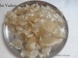 Elai  Vadam / Homemade rice papad | Vathal recipes
