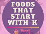 Foods That Start With k