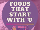 Foods That Start With u